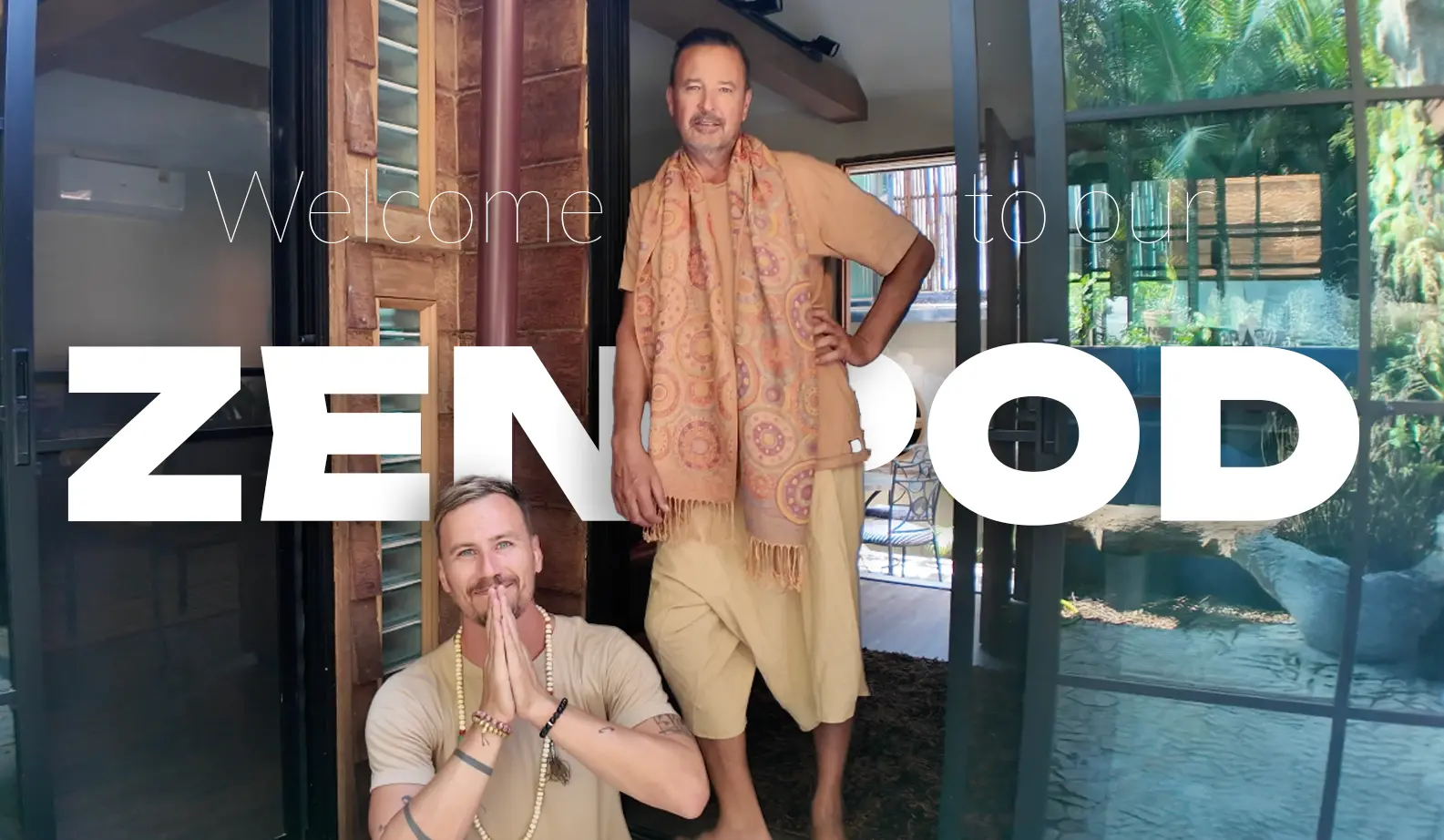 Andy and Nicklas, the facilitators at Zen Pod
